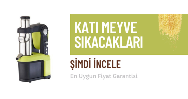 Katı meyve sıkacakları